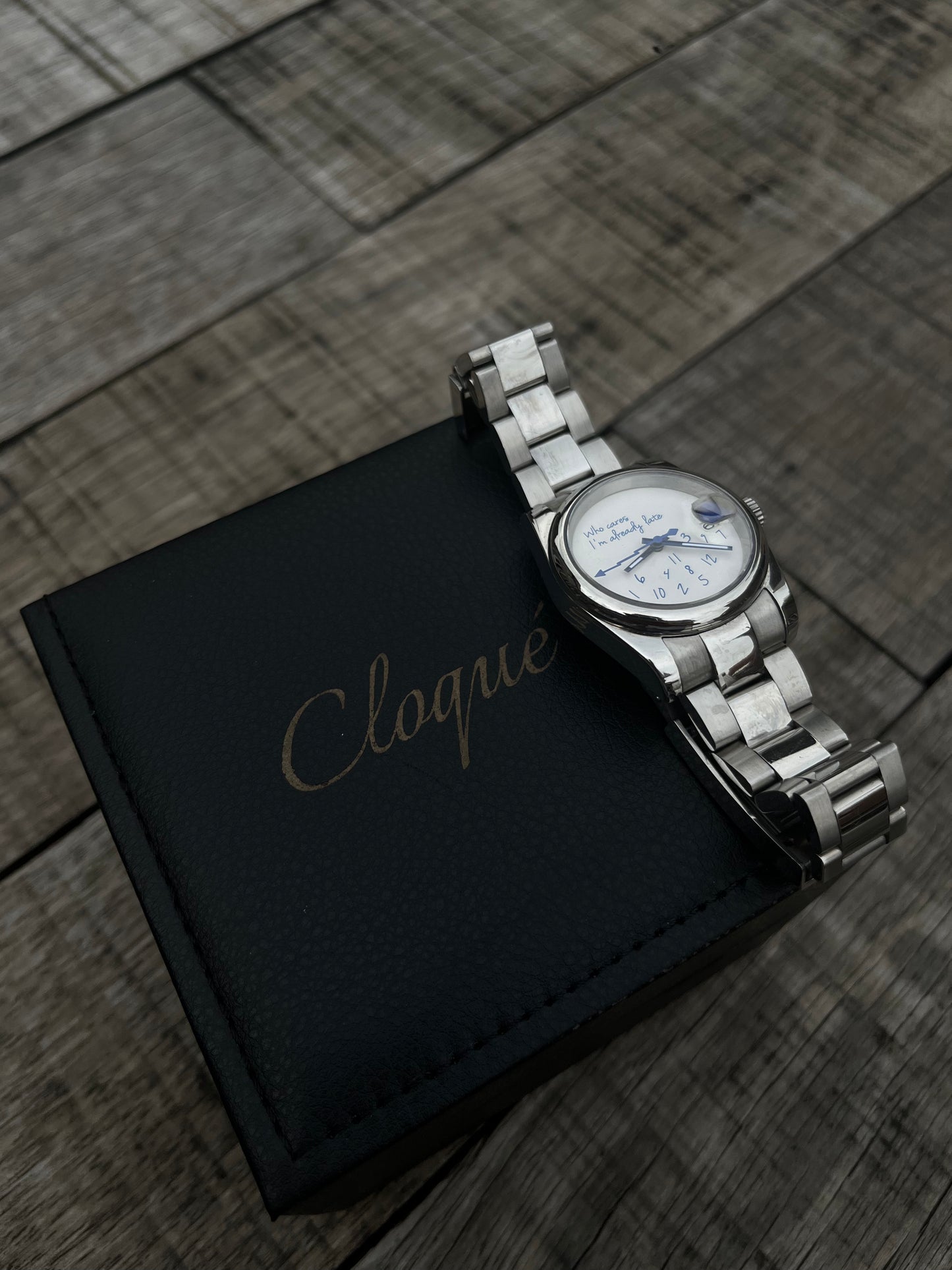 'Who Cares I'm Already Late' Custom Watch